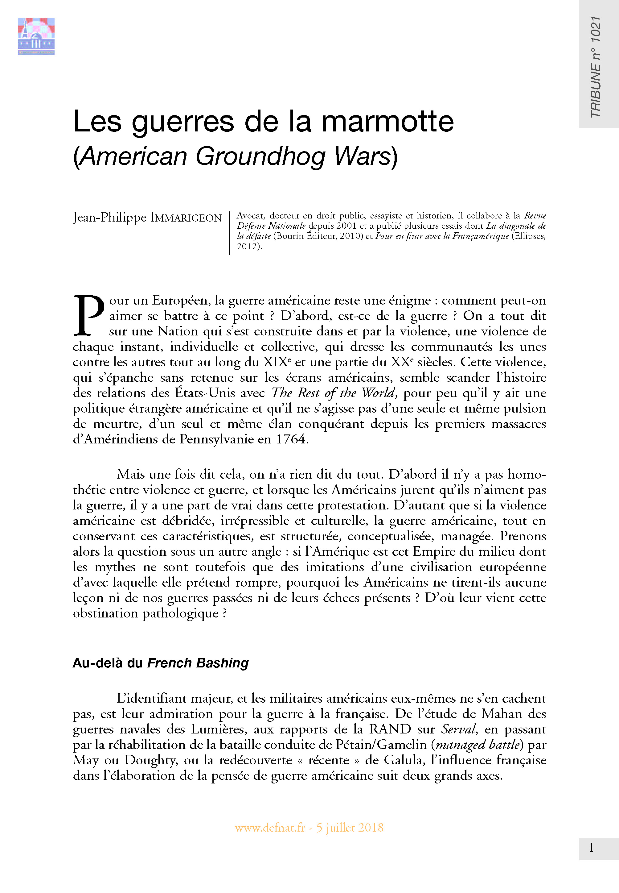 Les guerres de la marmotte - American Groundhog Wars (T 1021)
